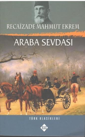 Klas Yayınları, Araba Sevdası, Recaizade Mahmut Ekrem