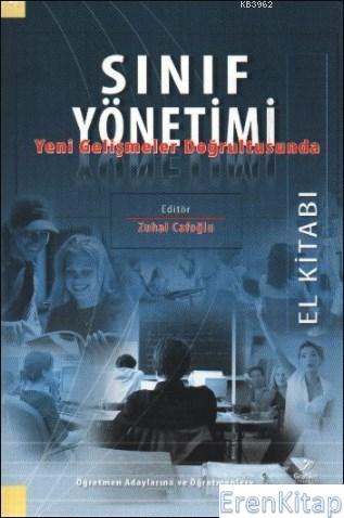 Grafiker Yayınları, Sınıf Yönetimi El Kitabı : Yeni Gelişmeler Doğrultusunda, Murat Taşdan