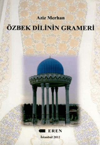 Eren Yayıncılık, Özbek Dilinin Grameri, Aziz Merhan