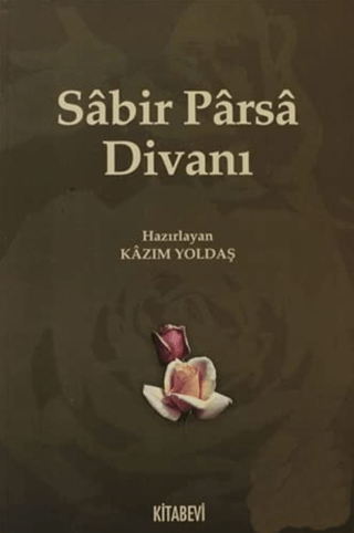 Kitabevi Yayınları, Sabir Parsa Divanı, Kazım Yoldaş