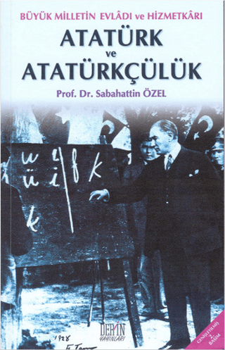 Derin Yayınları, Atatürk ve Atatürkçülük, Sabahattin Özel