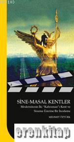 Donkişot Yayınevi, Sine - Masal Kentler, Mehmet Öztürk