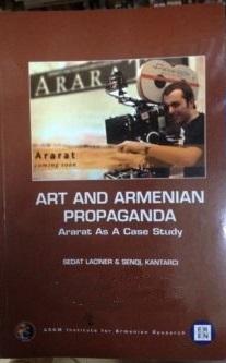 ASAM Yayınları, Art and Armenian Propaganda Ararat As a Case Study, Sedat Laçiner