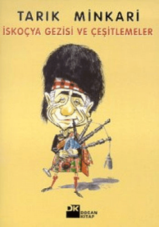 Doğan Kitap, İskoçya Gezisi ve Çeşitlemeler Bir Cerrahın Anıları - 13, Tarık Minkari