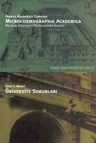 İstanbul Bilgi Üniversitesi Yayınları, Microcosmographia Academica, Francis MacDonald Cornford