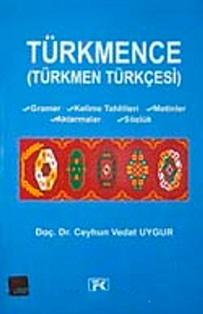 Fakülte Kitabevi, Türkmence : Türkmen Türkçesi Gramer, Kelime Tahlilleri, Metinler, Aktarmalar, Sözlük, Ceyhun Vedat Uygur