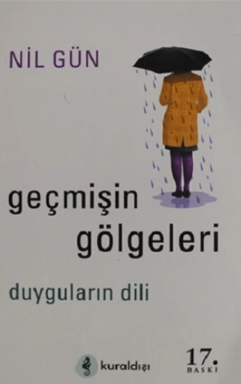 Kuraldışı Yayınevi, Geçmişin Gölgeleri, Nil Gün