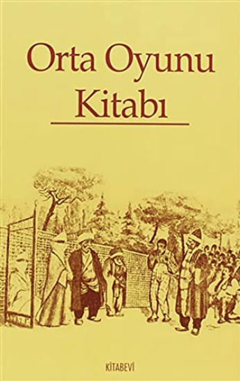 Kitabevi Yayınları, Orta Oyunu Kitabı, Derleme