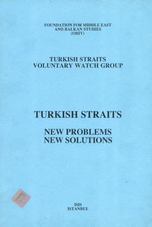 Isis Press, Turkish Straits, New Problems, New Solutions, Süleyman Seydi