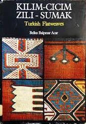 Eren Yayıncılık, Kilim - Cicim - Zili - Sumak. Turkish Flatweaves (İngilizce), Belkıs Balpınar Acar