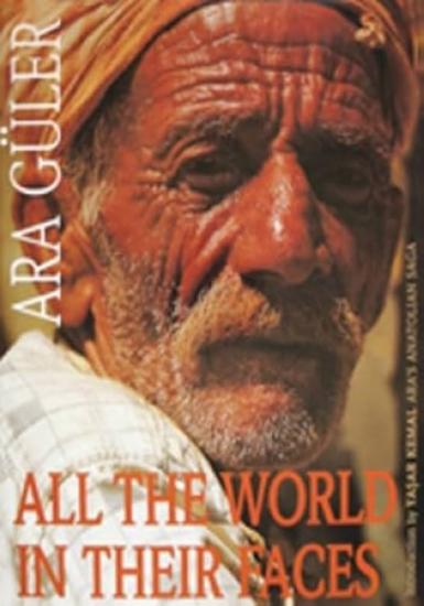 Dünya Yayıncılık, All the World in their Faces, Ara Güler