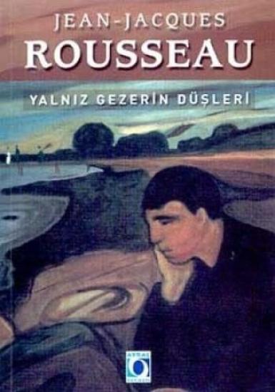 Ayraç Yayınevi, Yalnız Gezerin Düşleri, Jean-Jacques Rousseau