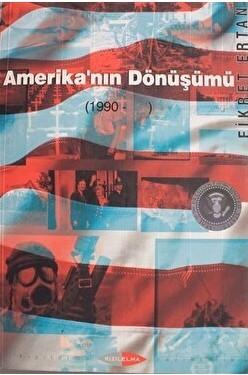 Kızılelma Yayınları, Amerika’nın Dönüşümü (1990 - ), Fikret Ertan