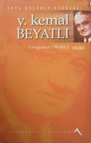 Alternatif Yayınları, Yahya Kemal Beyatlı, Cengizhan Orakçı