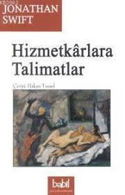 Babil Yayınları - İstanbul, Hizmetkarlara Talimatlar, Jonathan Swift