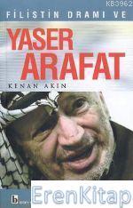 Birey Yayıncılık, Filistin Dramı ve Yaser Arafat, Kenan Akın