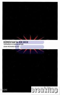 Avesta Yayınları, Kürdistan’da Bir Gece Toprağın ve Ruhun Kitabı, Jean Richard Bloch