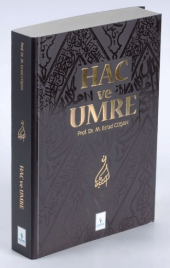 Hac ve Umre, M. Es’ad Coşan