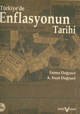 Tarih Vakfı Yurt Yayınları, Türkiye’de Enflasyonun Tarihi, Fatma Doğruel, A. Suut Doğruel