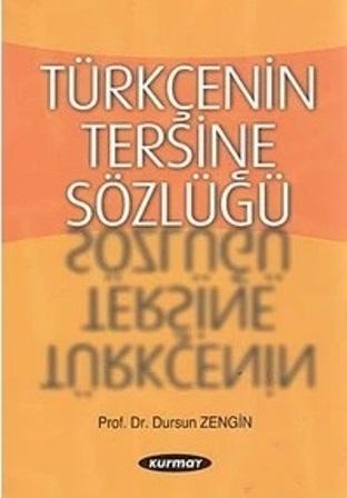 Kurmay Yayınları, Türkçenin Tersine Sözlüğü, Dursun Zengin