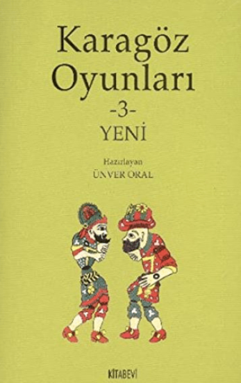 Kitabevi Yayınları, Karagöz Oyunları 3 Yeni, Kolektif