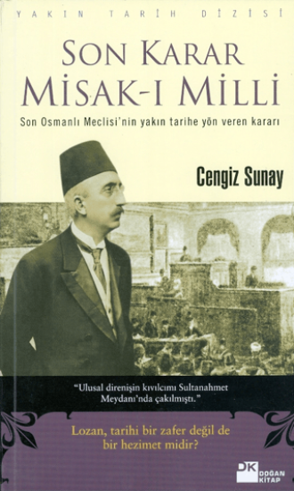 Doğan Kitap, Son Karar Misak-ı Milli, Cengiz Sunay