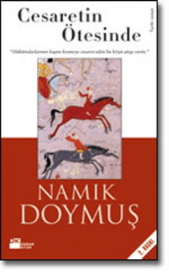 Doğan Kitap, Cesaretin Ötesinde, Namık Doymuş