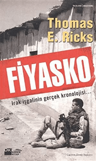 Doğan Kitap, Fiyasko, Thomas E. Ricks