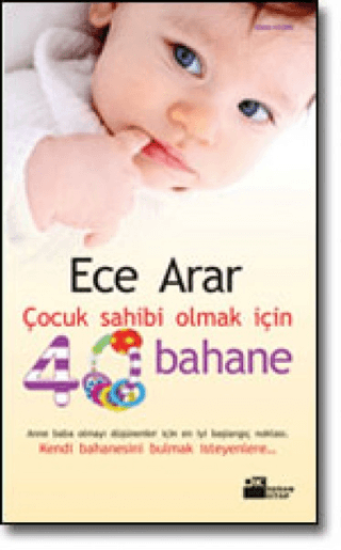 Doğan Kitap, Çocuk Sahibi Olmak İçin 40 Bahane, Ece Arar