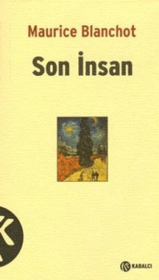 Kabalcı Yayınevi, Son İnsan, Maurice Blanchot