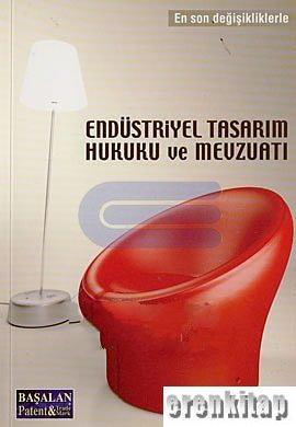 Başalan Patent Hukuk Yayınları, En Son Değişikliklerle Endüstriyel Tasarım Hukuku ve Mevzuatı, Komisyon