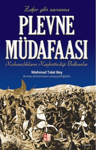 Babıali Kültür Yayıncılığı, Plevne Müdafaası, Mahmud Talat Bey