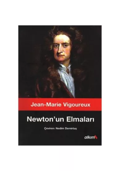 Alkım Kitapçılık Yayıncılık, Newton’un Elmaları, Jean-Marie Vigoureux