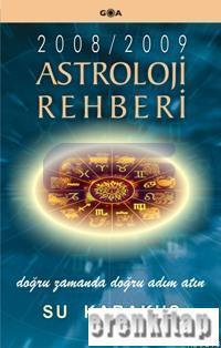 GOA Basım Yayın, Astroloji Rehberi 2008 - 2009, Su Karakuş