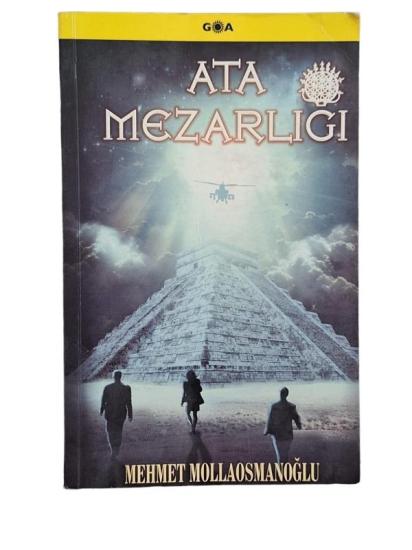 GOA Basım Yayın, Ata Mezarlığı, Mehmet Mollaosmanoğlu