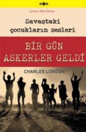 GOA Basım Yayın, Bir Gün Askerler Geldi, Charles London