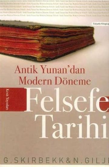 Kesit Yayınları, Felsefe Tarihi Antik Yunan’dan Modern Döneme, Nils Gilje