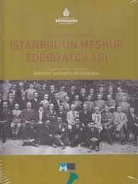 İBB Kültür A.Ş. Yayınları, Bir Fotoğrafın Aynasında İstanbul’un Meşhur Edebiyatçıları : Through the Mirror of a Picture Eminent Authors of Istanbul, Yusuf Çağlar