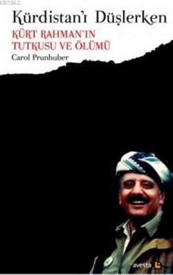 Avesta Yayınları, Kürdistan’ı Düşlerken, Carol Prunhuber