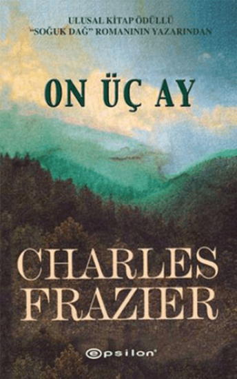 Epsilon Yayınevi, On Üç Ay, Charles Frazier