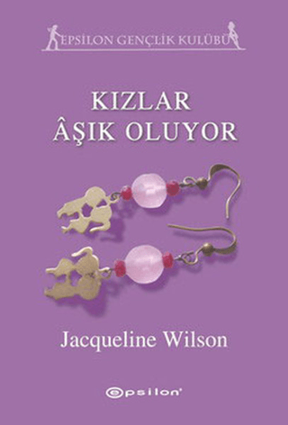 Epsilon Yayınevi, Kızlar Aşık Oluyor, Jacqueline Wilson