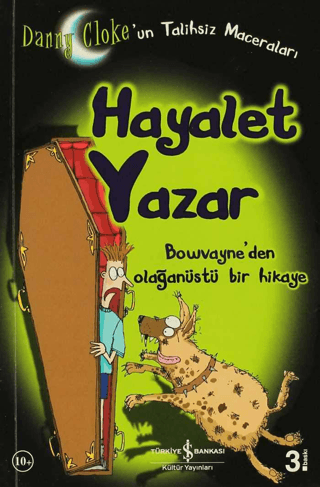 İş Bankası Kültür Yayınları, Hayalet Yazar Danny Cloke’un Talihsiz Maceraları, Kolektif