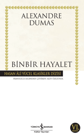 İş Bankası Kültür Yayınları, Binbir Hayalet, Alexandre Dumas