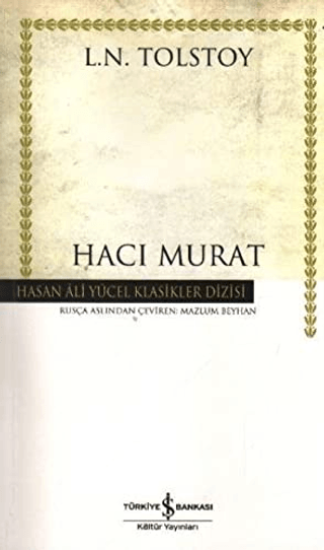 İş Bankası Kültür Yayınları, Hacı Murat, Lev Nikolayeviç Tolstoy