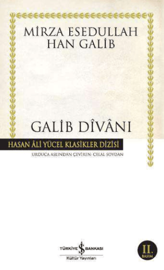 İş Bankası Kültür Yayınları, Galib Divanı, Mirza Esedullah Han Galib