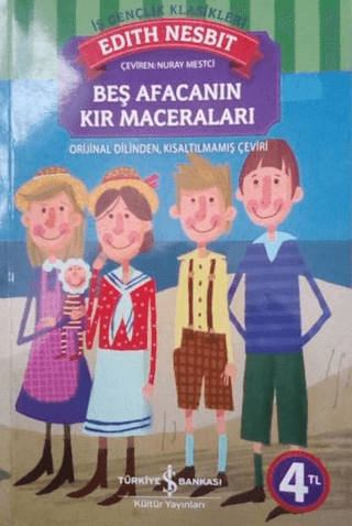 İş Bankası Kültür Yayınları, Beş Afacanın Kır Maceraları, Edith Nesbit