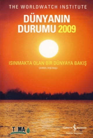 İş Bankası Kültür Yayınları, Dünyanın Durumu 2009 - Isınmakta Olan Bir Dünyaya Bakış, Kolektif