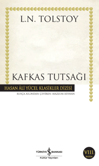 İş Bankası Kültür Yayınları, Kafkas Tutsağı, Lev Nikolayeviç Tolstoy