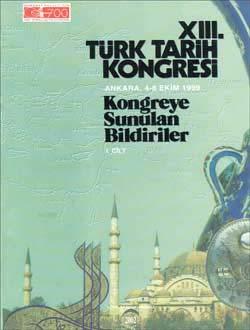 Türk Tarih Kurumu, Türk Tarih Kongresi 13/1, Kolektif