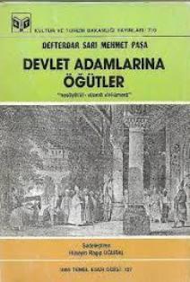 Kültür ve Turizm Bakanlığı Yayınları, Devlet Adamlarına Öğütler - Osmanlılarda Devlet Düzeni, Defterdar Sarı Mehmed Paşa